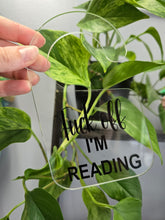 Load image into Gallery viewer, Fuck off I'm reading door hanger