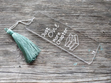 Load image into Gallery viewer, Just One More Chapter Bookmark