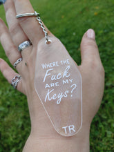 Load image into Gallery viewer, clear acrylic motel key chain with where the fuck are my keys design