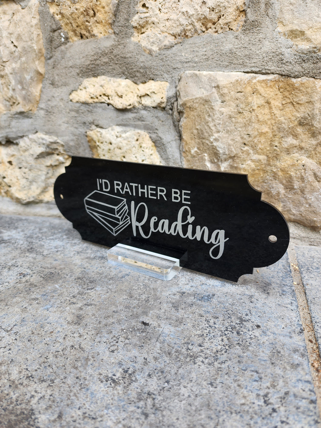 Id rather be reading bookshelf sign