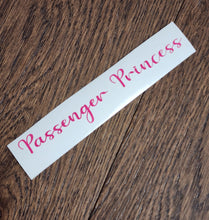 Load image into Gallery viewer, Passenger Princess Decal
